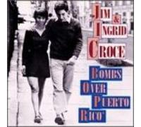 Jim Croce - Bombs Over Puerto Rico