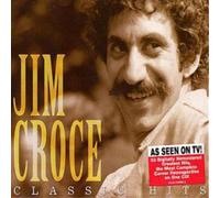 Classic Hits of Jim Croce by Jim Croce