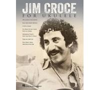 Jim Croce Jim Croce for Ukulele (Tascabile)