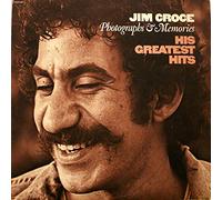 JIM CROCE - Jim Croce: Photographs & Memories His Greatest Hits
