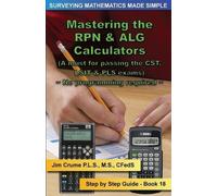 Jim Crume Mastering the RPN & ALG Calculators (Tascabile)