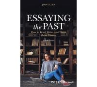 Jim Cullen Essaying the Past (Tascabile)