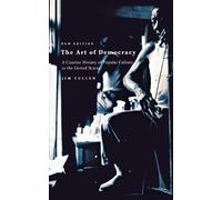 Jim Cullen The Art of Democracy (Tascabile)