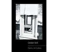 Jim Culleny Odder Still (Tascabile)