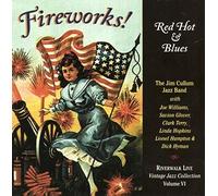 Jim Cullum Jazz Band Fireworks Red Hot & Blues (CD)