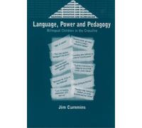 Jim Cummins Language, Power and Pedagogy (Tascabile)