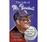 Jim Cutler The Life of Mr. Baseball (Tascabile)