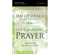 Jim Cymbala Life-Changing Prayer Bible Study Guide (Tascabile)