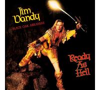 Jim Dandy'S Black Oa - Ready As Hell