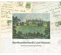Jim Davidson Northumberland's Lost Houses (Copertina rigida)