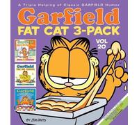 Garfield Fat Cat 3-Pack #20: Garfield Goes to His Happy Place / Garfield the Big Cheese / Garfield Cleans His Plate