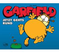 Jim Davis Wolfgang J. Fuchs Garfield - Jetzt geht's rund (Tascabile)