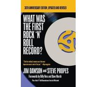 Jim Dawson What Was The First Rock 'N' Roll Record (Copertina rigida)