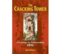 Jim DeKorne The Cracking Tower (Tascabile)