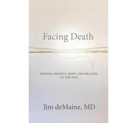 Jim Demaine Facing Death (Tascabile)