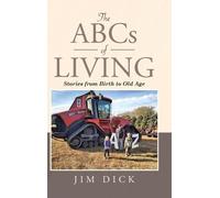 Jim Dick The ABCs of Living (Copertina rigida)