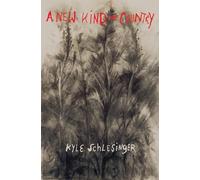 Jim Dine Kyle Schlesinger A New Kind of Country (Tascabile)