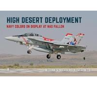 Jim Dunn Nicholas A Veronico High Desert Deployment (Tascabile)