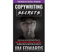 Jim Edwards Copywriting Secrets (Copertina rigida)