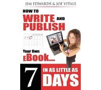 Jim Edwards Joe How to Write and Publish Your Own eBook in as Little (Tascabile)