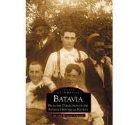 Jim Edwards Wynette Edwards Batavia (Tascabile) Images of America