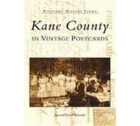 Jim Edwards Wynette Edwards Kane County (Tascabile) Postcard History Series