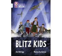 Jim Eldridge Blitz Kids (Tascabile) Collins Big Cat