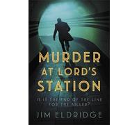 Jim Eldridge Murder at Lord’s Station (Tascabile)