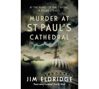 Jim Eldridge Murder at St Paul's Cathedral (Tascabile) Cathedral Mysteries