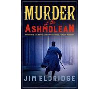 Jim Eldridge Murder at the Ashmolean (Tascabile) Museum Mysteries