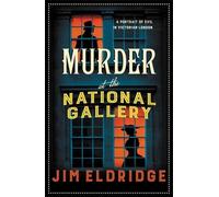 Jim Eldridge Murder at the National Gallery (Tascabile) Museum Mysteries