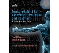 Jim Elliott Davi Musculoskeletal Pain - Assessment, Prediction and T (Tascabile)