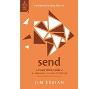 Jim Essian Send (Tascabile) Love Your Church