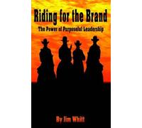Jim, F Whitt Riding for the Brand (Tascabile)