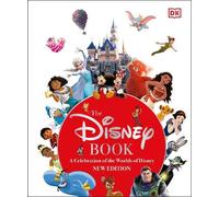 Jim Fanning Tracey Miller-Zarneke The Disney Book New Edition (Copertina rigida)
