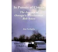 Jim Farfaglia In Pursuit of Clouds (Tascabile)
