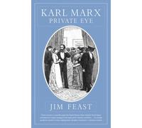 Jim Feast Karl Marx Private Eye (Tascabile)