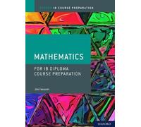 IB Course Preparation Mathematics Student Book: Student Materials