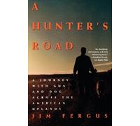 Jim Fergus A Hunter's Road (Tascabile)
