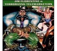 Jim Florentine - Vol. 1-Terrorizing Telemarkete