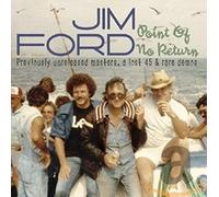 JIM FORD Point Of No Return - Previously Unreleased Masters, A Lost 45 & Ra (CD)