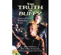Jim Ford The Truth of Buffy (Tascabile)