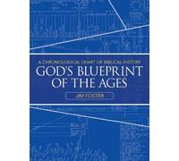 Jim Foster God's Blueprint of the Ages (Tascabile)