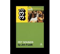Jim Fusilli The Beach Boys' Pet Sounds (Tascabile) 33 1/3