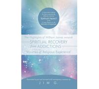 Jim G. The Highlights of William James Towards Spiritual Reco (Copertina rigida)