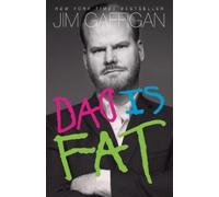 Jim Gaffigan Dad Is Fat (Tascabile)