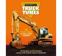 Jim Gardner Rob Gardner Truck Tunes (Copertina rigida)