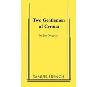 Jim Geoghan Two Gentlemen of Corona (Tascabile)