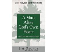 Jim George A Man After God's Own Heart (Tascabile)