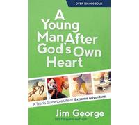 Jim George A Young Man After God's Own Heart (Tascabile)